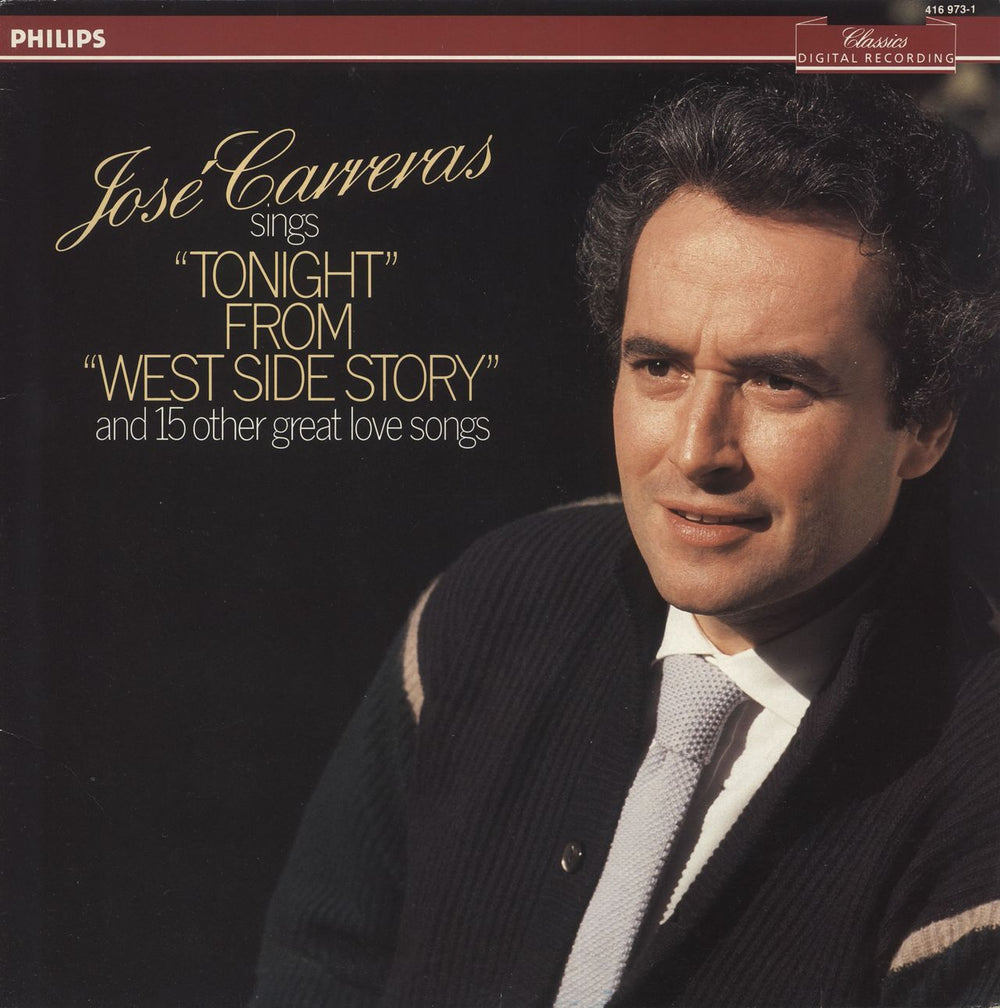 José Carreras Jose Carreras Sings "Tonight" From "West Side Story" And 15 Other Great Love Songs Dutch vinyl LP album (LP record) 416973-1