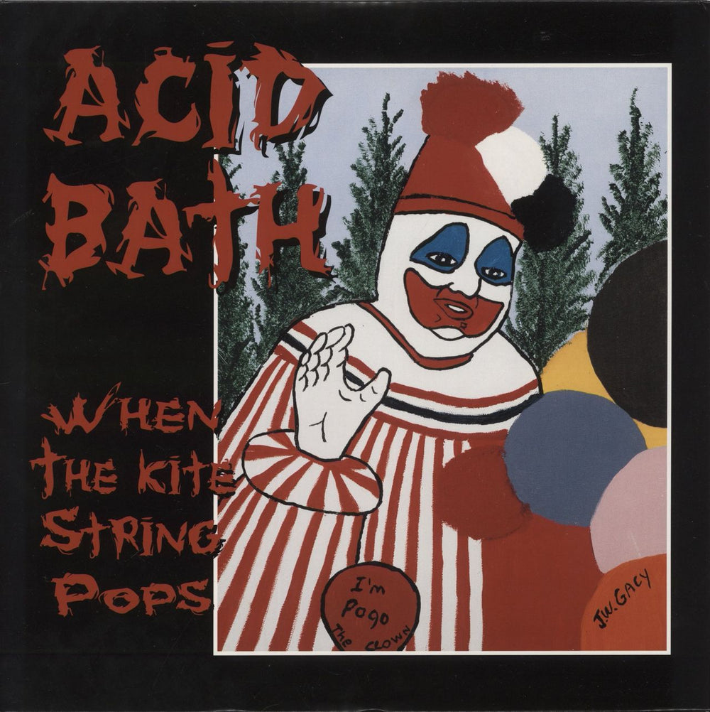 Acid Bath When The Kite String Pops Canadian 2-LP vinyl record set (Double LP Album) 2095-1