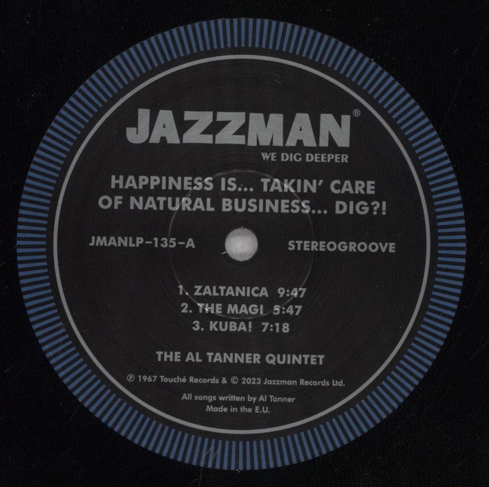 Al Tanner Happiness Is... Takin' Care Of Natural Business... Dig?! - 180gm UK vinyl LP album (LP record) 7TDLPHA845407