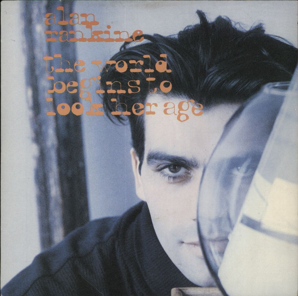 Alan Rankine The World Begins To Look Her Age UK 7" vinyl single (7 inch record / 45) VS971