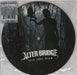 Alter Bridge Ties That Bind UK 7" vinyl picture disc (7 inch picture disc single) 1757529