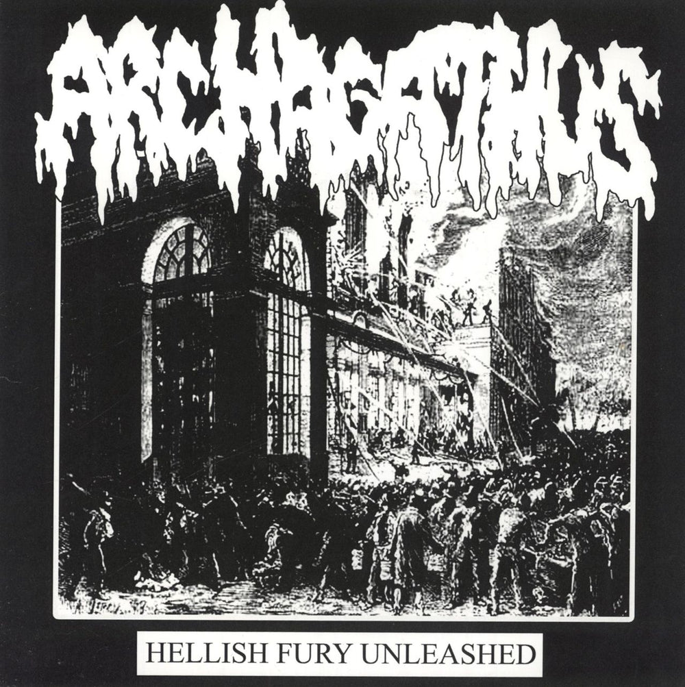 Archagathus Axed Up Conformist / Hellish Fury Unleashed South African 7" vinyl single (7 inch record / 45) TLAL35