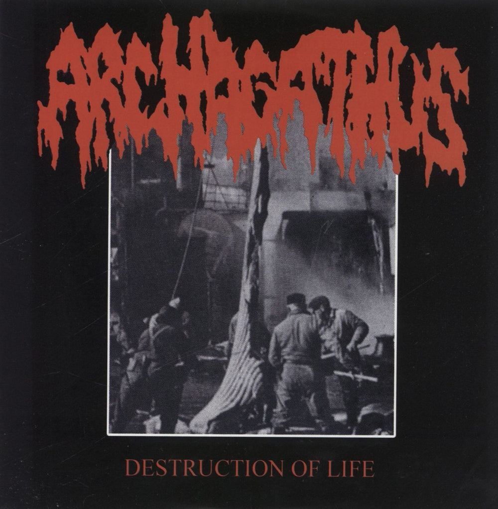 Archagathus Destruction Of Life / Cats, Frogs, Ducks And Dogs - Green Vinyl Belgian 7" vinyl single (7 inch record / 45) BOG054