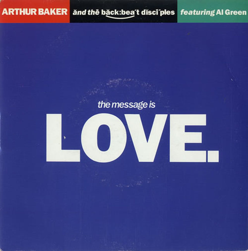 Arthur Baker The Message Is Love UK 7" vinyl single (7 inch record / 45) USA668