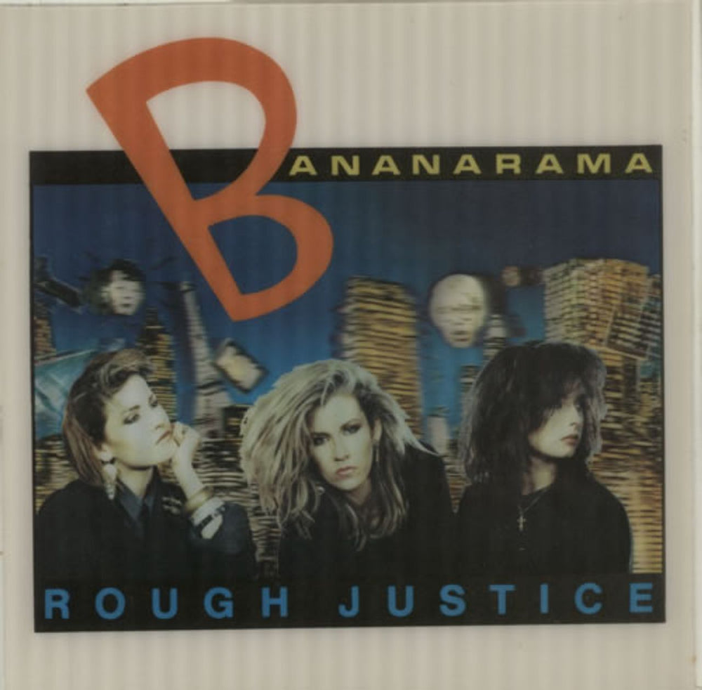 Bananarama Rough Justice - Lenticular Sleeve UK 7" vinyl single (7 inch record / 45) NAND7