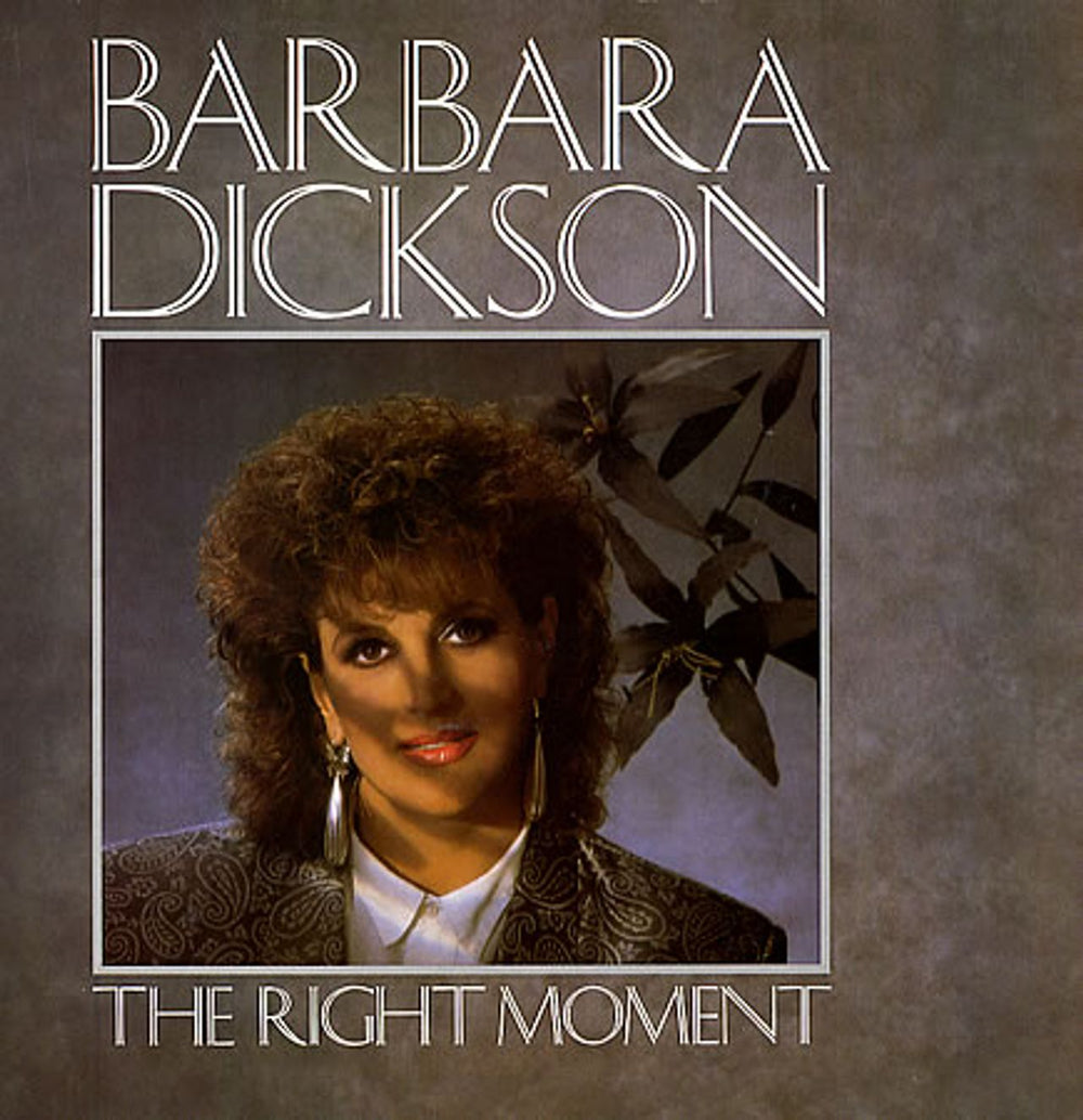 Barbara Dickson The Right Moment UK vinyl LP album (LP record) ONE1335