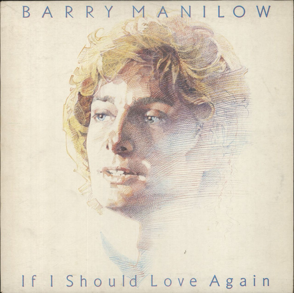 Barry Manilow If I Should Love Again UK vinyl LP album (LP record) BMAN1