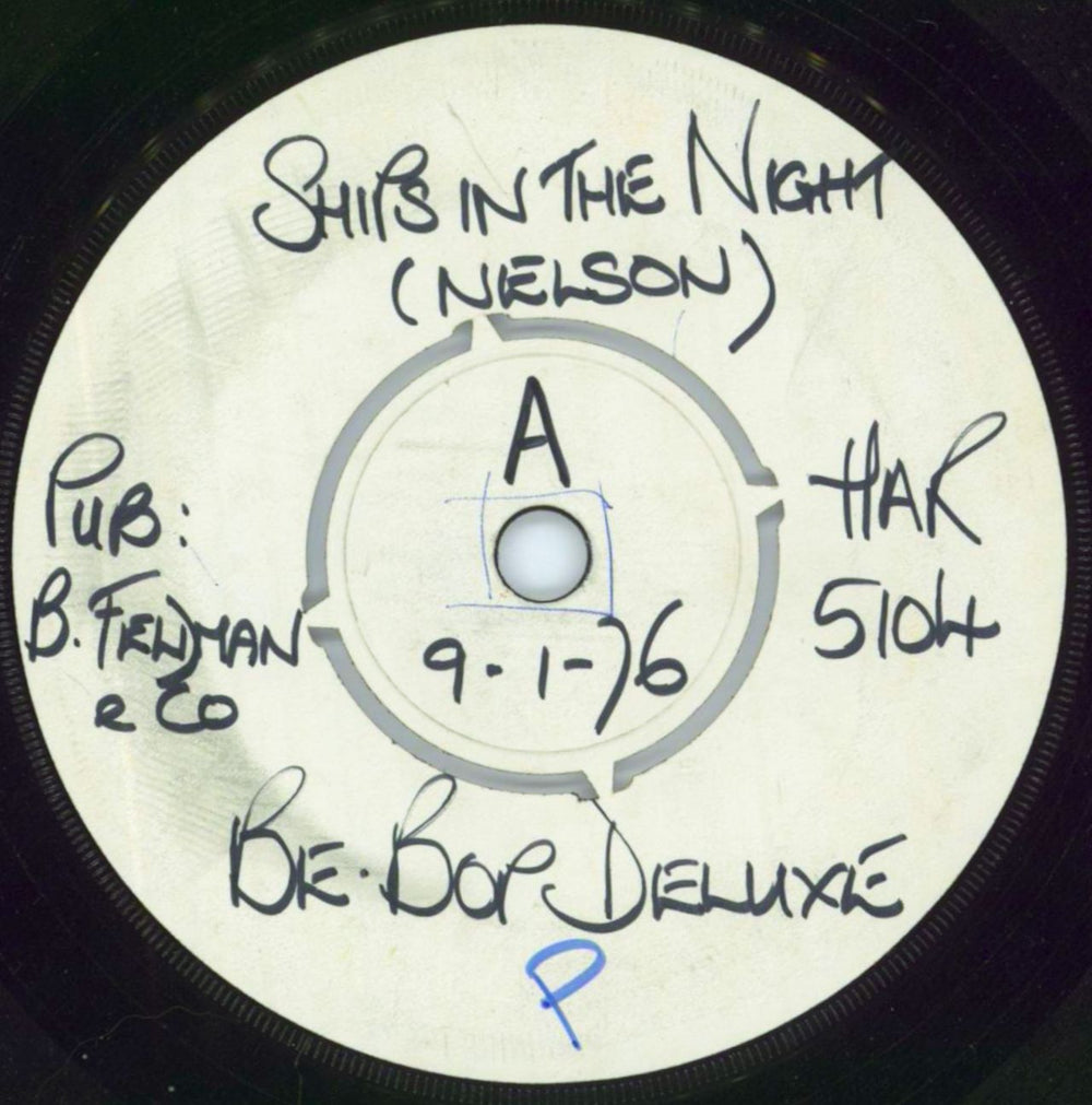 Be Bop Deluxe Ships In The Night - Test Pressing UK 7" vinyl single (7 inch record / 45) HAR5104