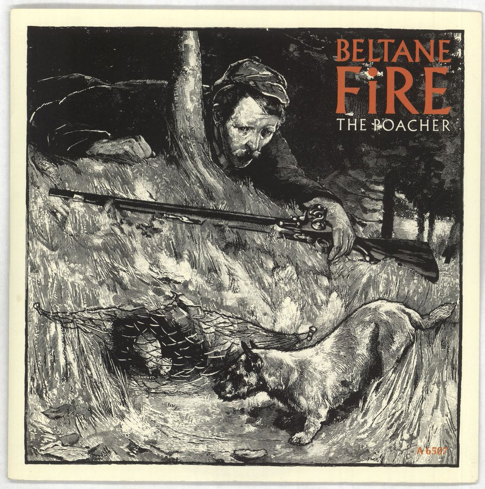 Beltane Fire The Poacher UK 7" vinyl single (7 inch record / 45) A6507