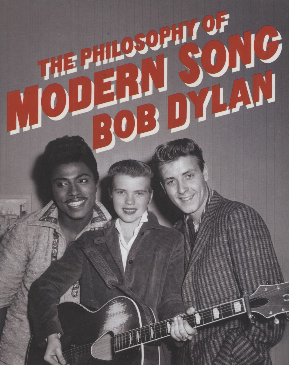 Bob Dylan The Philosophy of Modern Song UK book ISBN978-13985-1941-1