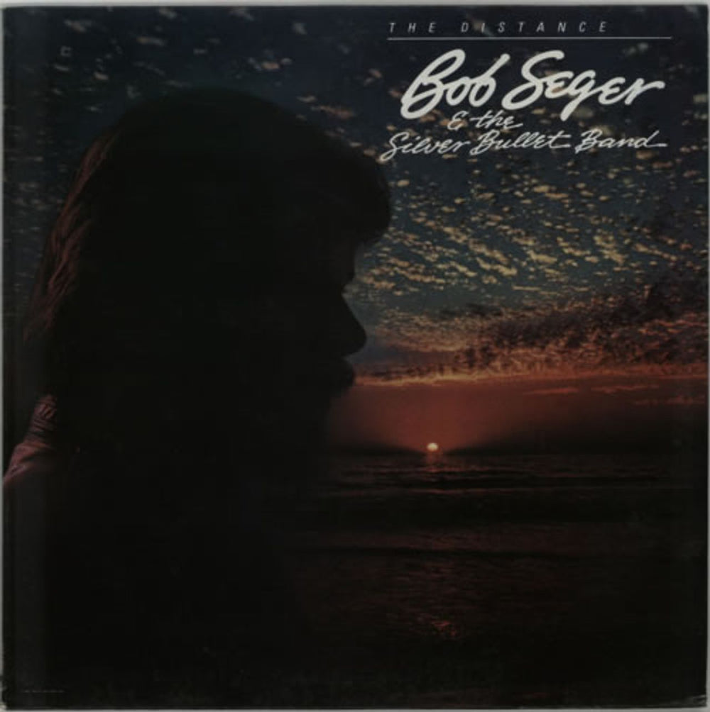 Bob Seger The Distance + insert UK vinyl LP album (LP record) EST12254