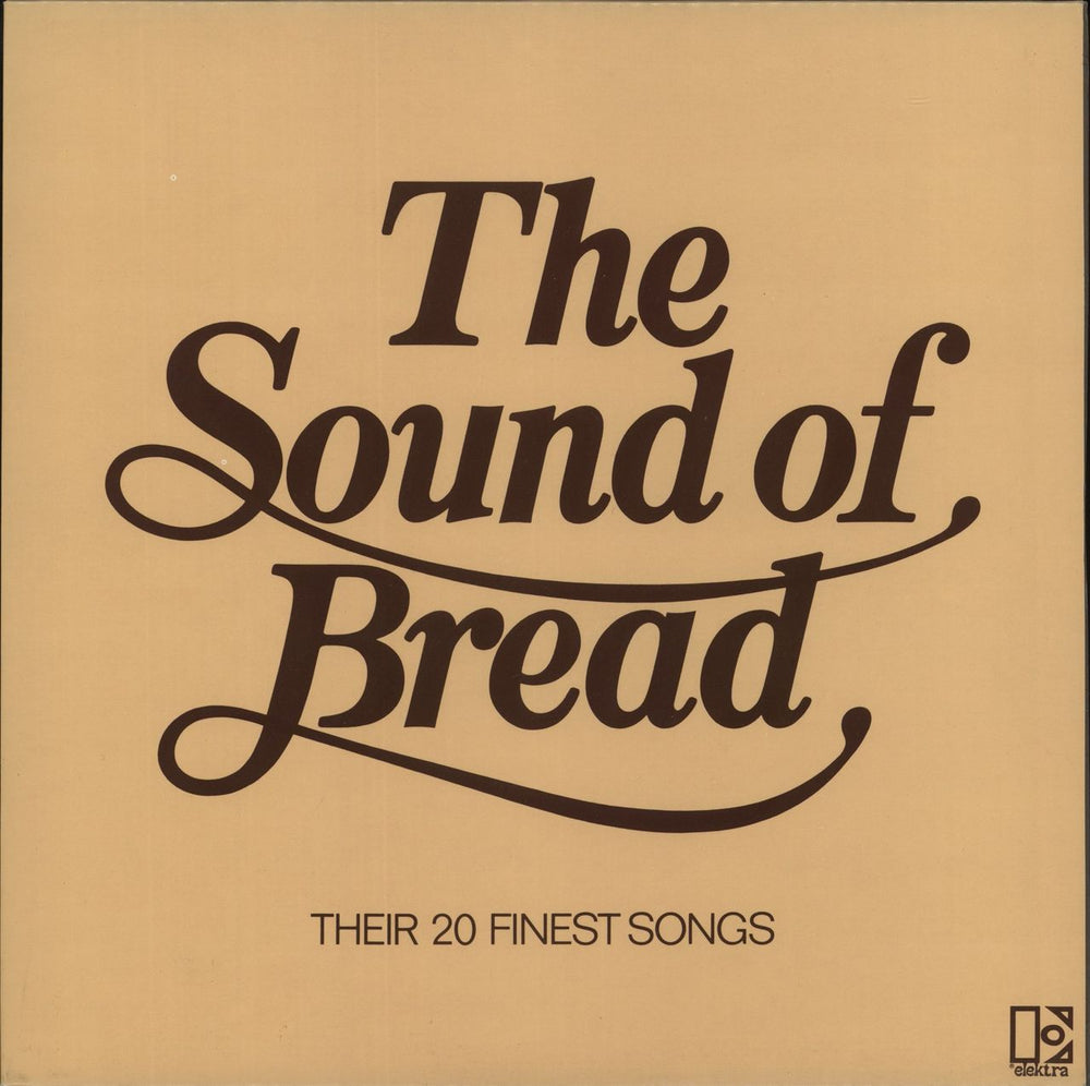 Bread The Sound Of Bread - 2nd UK vinyl LP album (LP record) K52062