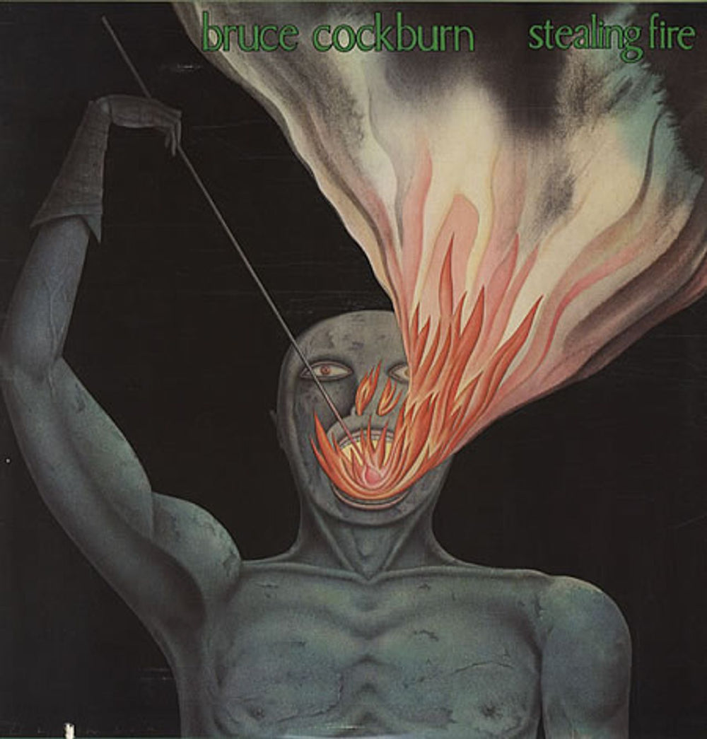 Bruce Cockburn Stealing Fire US vinyl LP album (LP record) GM80012