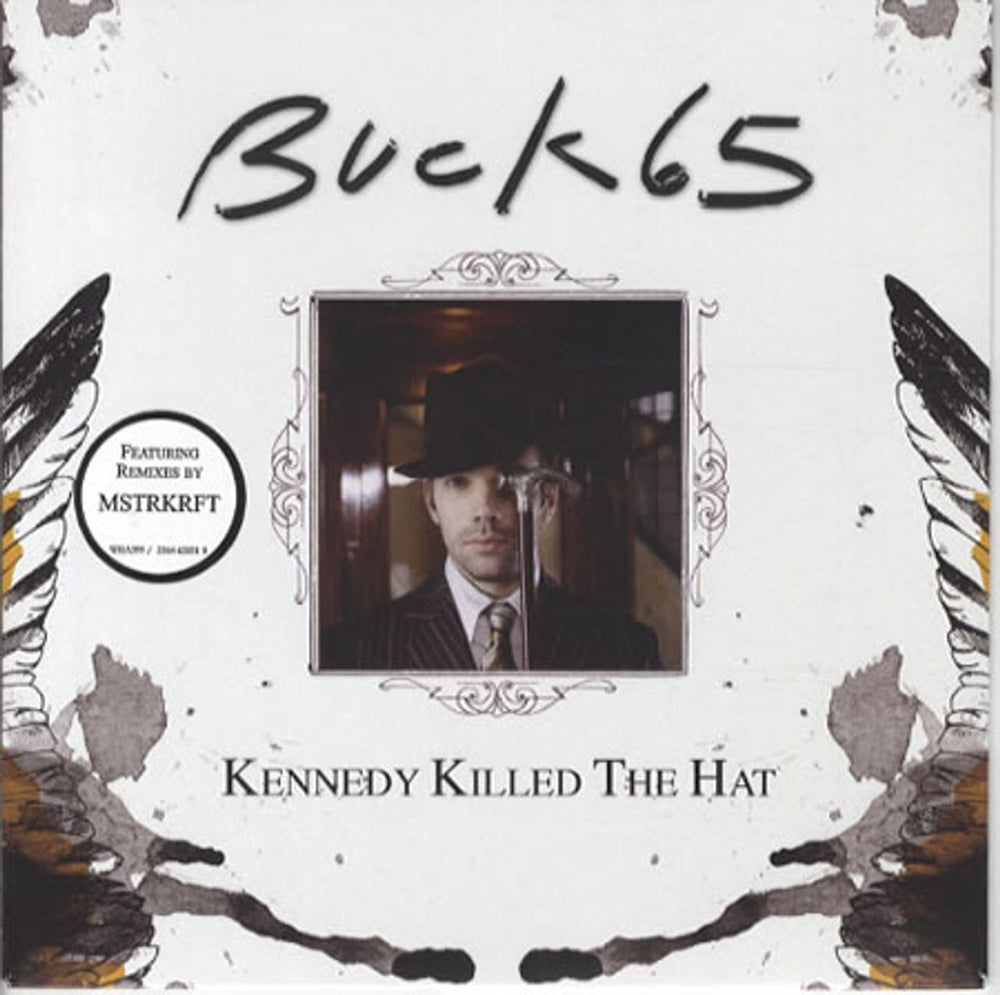 Buck 65 Kennedy Killed The Cat UK 7" vinyl single (7 inch record / 45) WEA399