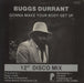 Buggs Durrant Gonna Make Your Body Get Up UK 12" vinyl single (12 inch record / Maxi-single)