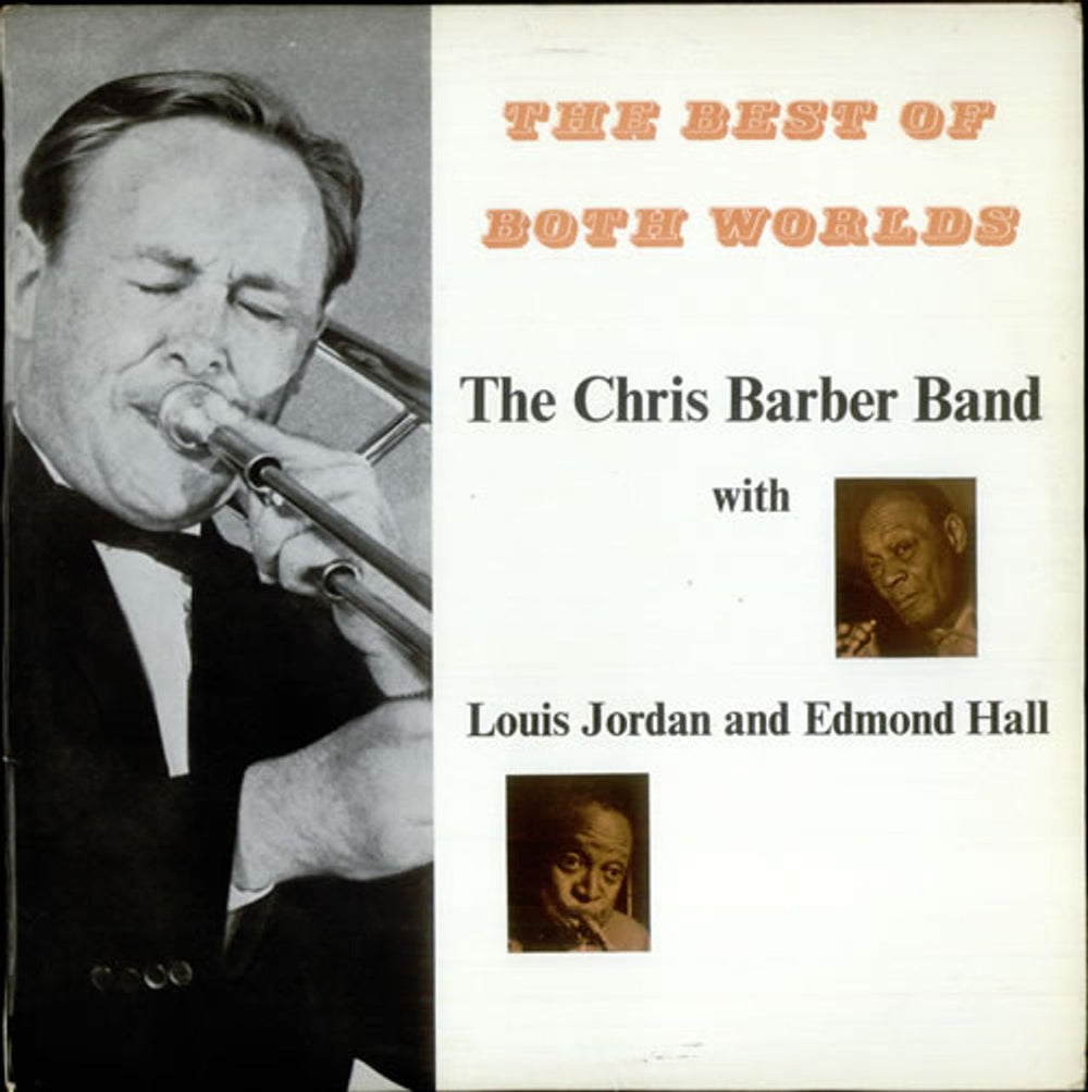 Chris Barber The Best Of Both Worlds UK vinyl LP album (LP record) T368