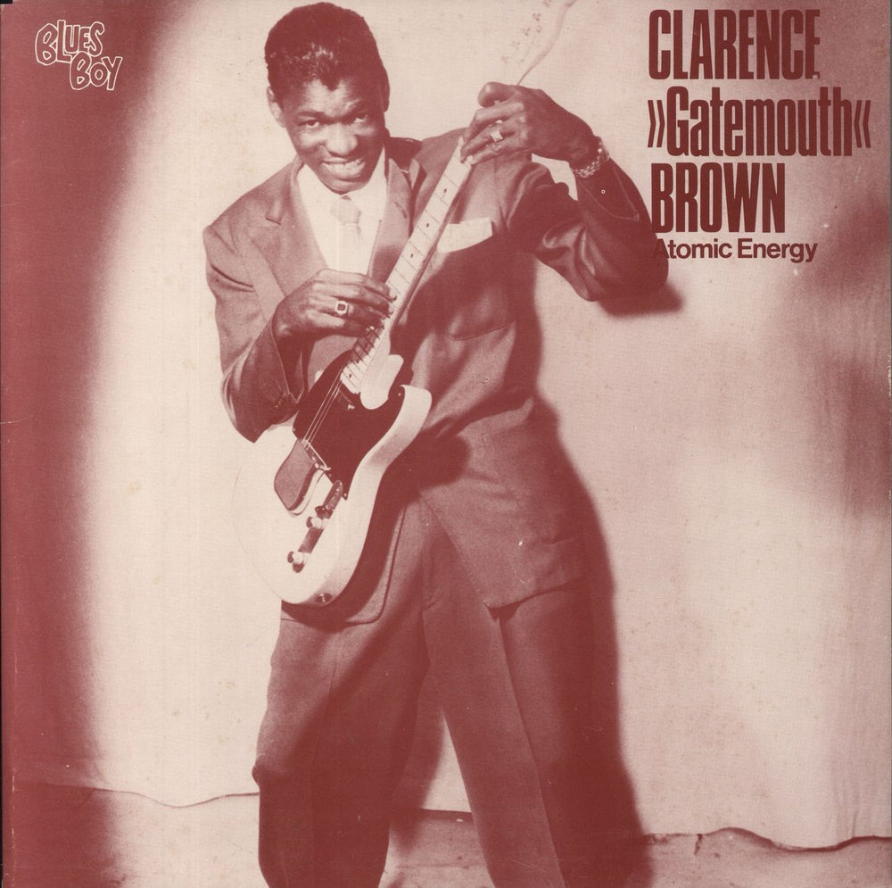 Clarence 'Gatemouth' Brown Atomic Energy Swedish vinyl LP album (LP record) BB-305