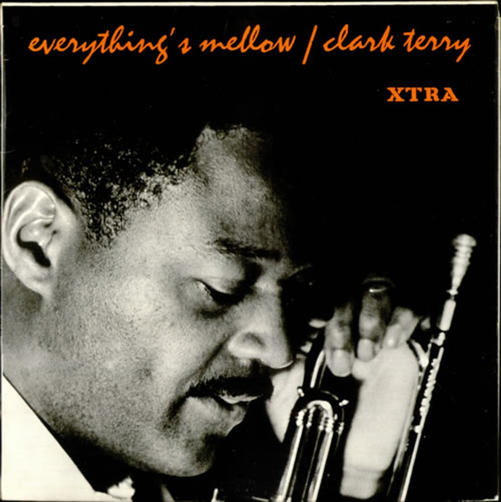 Clark Terry Everything's Mellow UK vinyl LP album (LP record) XTRA5005