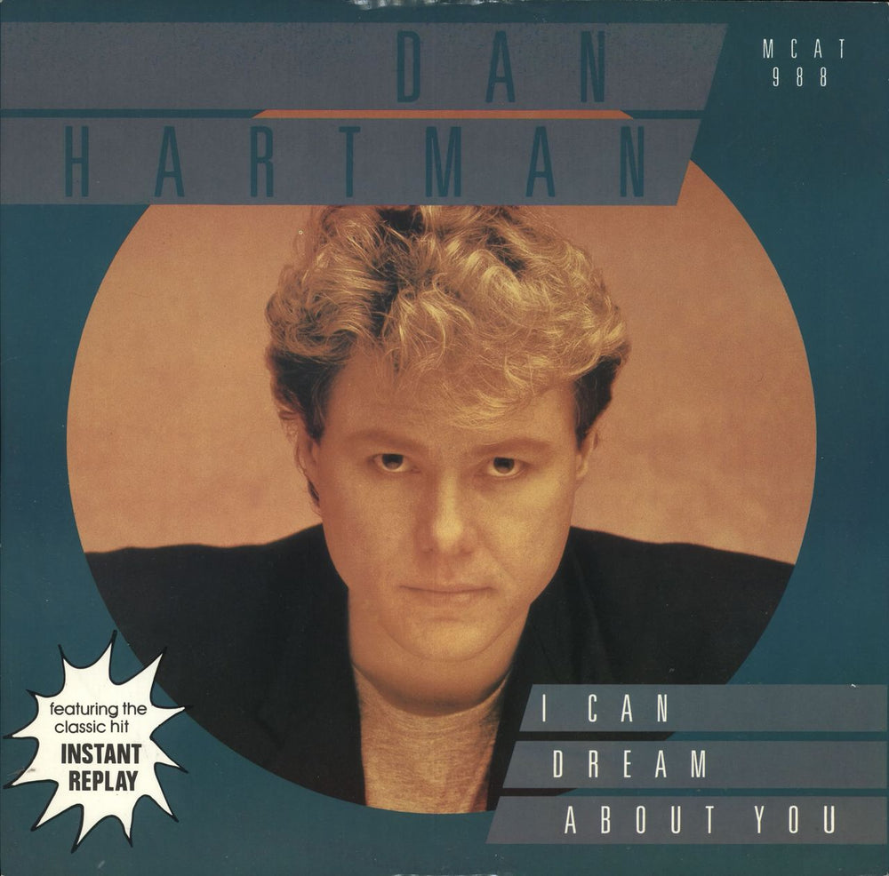 Dan Hartman I Can Dream About You UK 12" vinyl single (12 inch record / Maxi-single) MCAT988