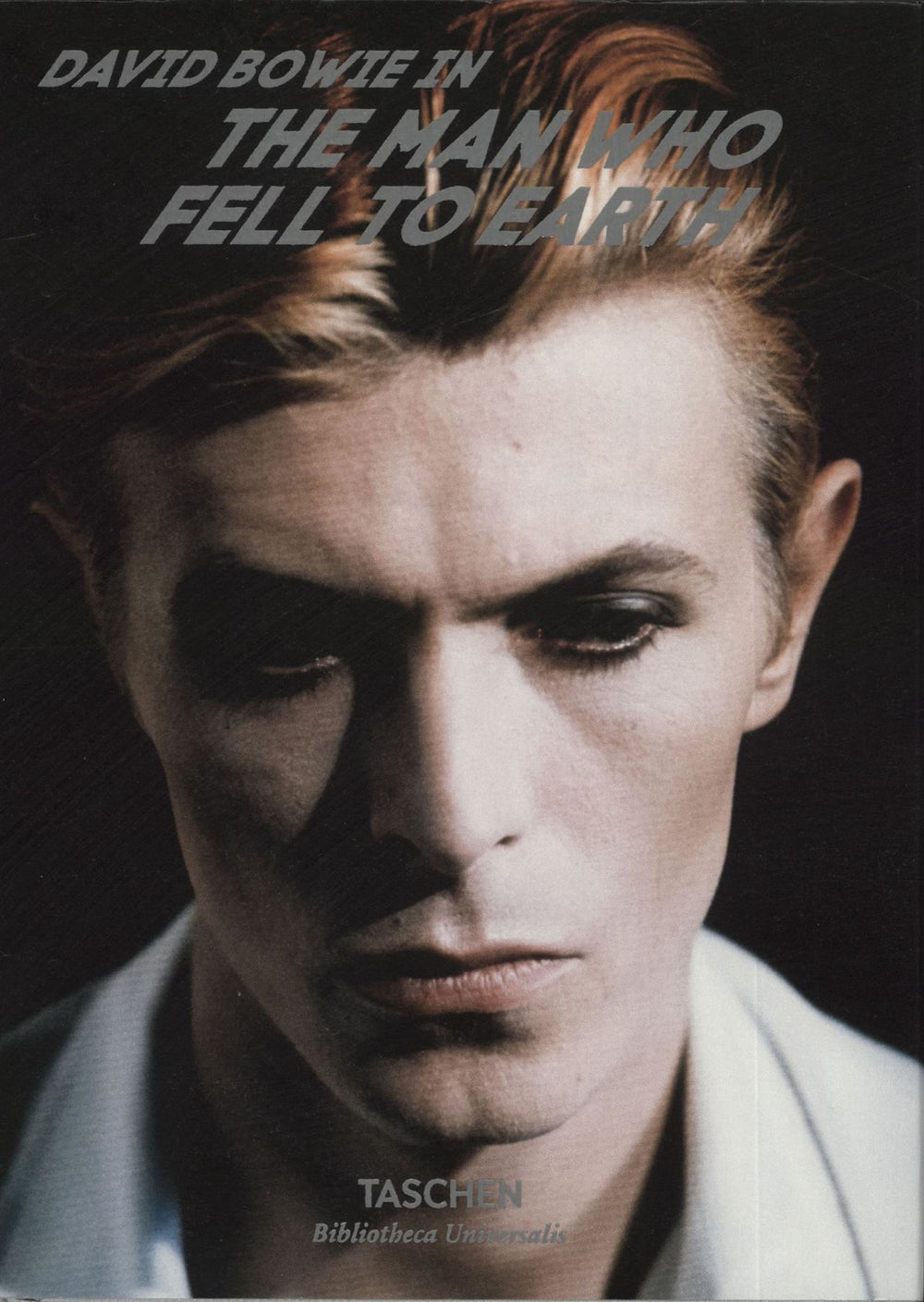 David Bowie David Bowie: The Man Who Fell To Earth German book ISBN: 9783836562416