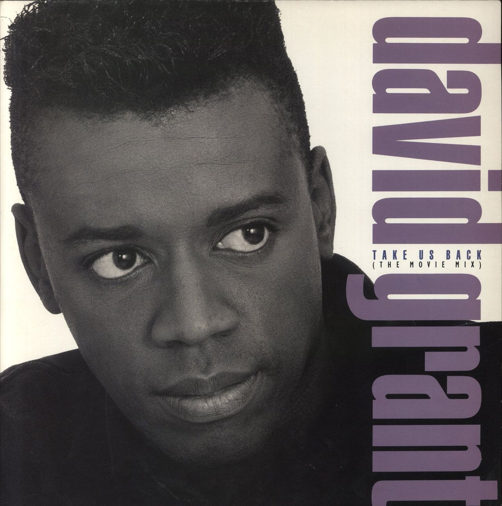 David Grant Take Us Back (The Movie Mix) UK 12" vinyl single (12 inch record / Maxi-single) POSPX854