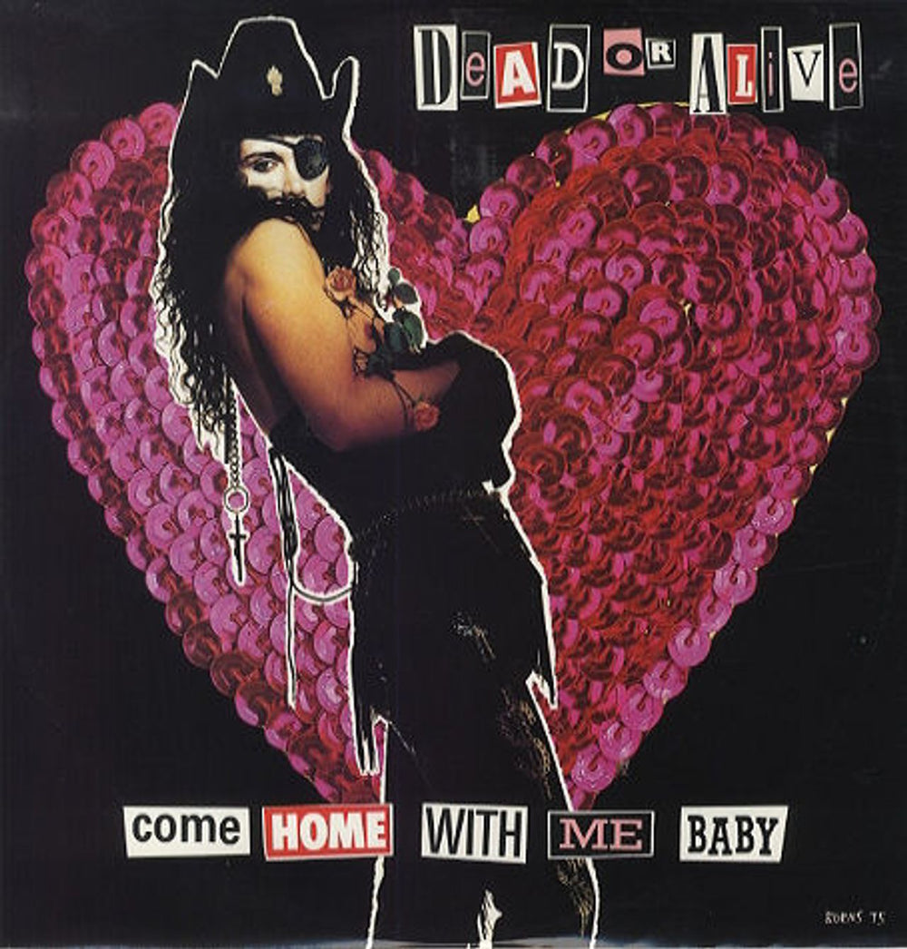 Dead Or Alive Come Home With Me UK 12" vinyl single (12 inch record / Maxi-single) BURNST5