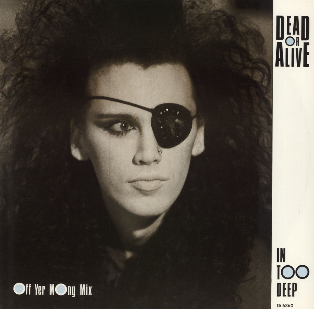 Dead Or Alive In Too Deep UK 12" vinyl single (12 inch record / Maxi-single) TA6360