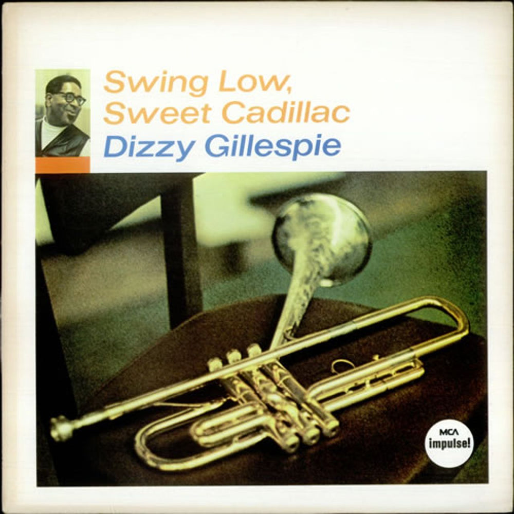 Dizzy Gillespie Swing Low, Sweet Cadillac UK vinyl LP album (LP record) JAS5