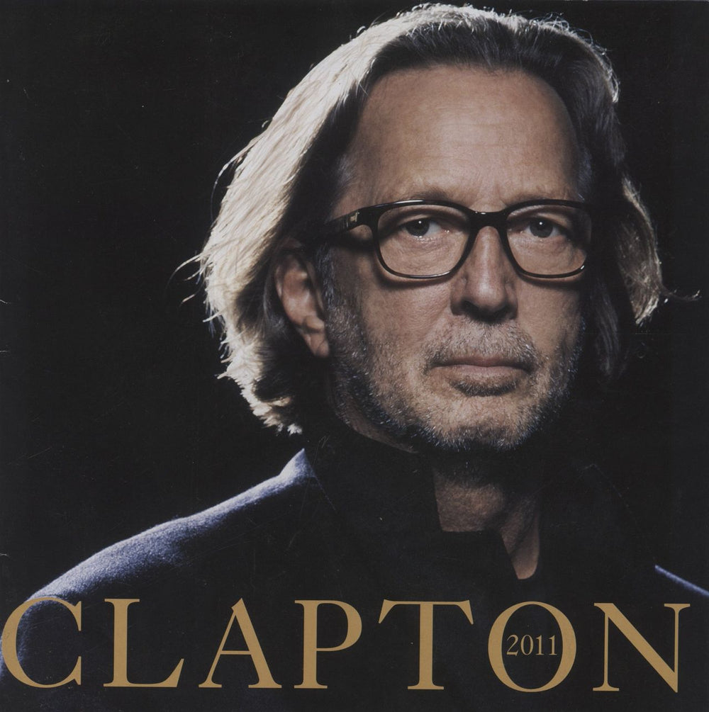 Eric Clapton Clapton 2011 - Ticket Stub UK tour programme TOUR PROGRAMME