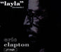 Eric Clapton Layla UK CD single (CD5 / 5") W0134CD