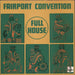 Fairport Convention Full House UK vinyl LP album (LP record) HNBL4417