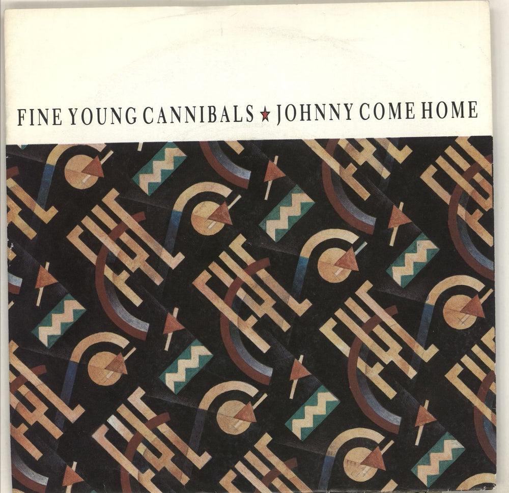 Fine Young Cannibals Johnny Come Home UK 7" vinyl single (7 inch record / 45) LON68