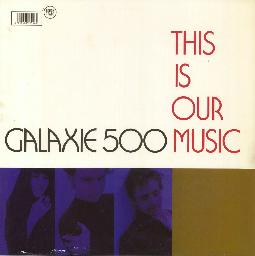 Galaxie 500 This Is Our Music UK vinyl LP album (LP record) ROUGH156