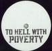 Gang Of Four To Hell With Poverty UK Promo 7" vinyl single (7 inch record / 45) VVR5034567P