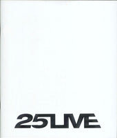 George Michael 25Live Tour Programme - Final Leg UK tour programme TOUR PROGRAMME