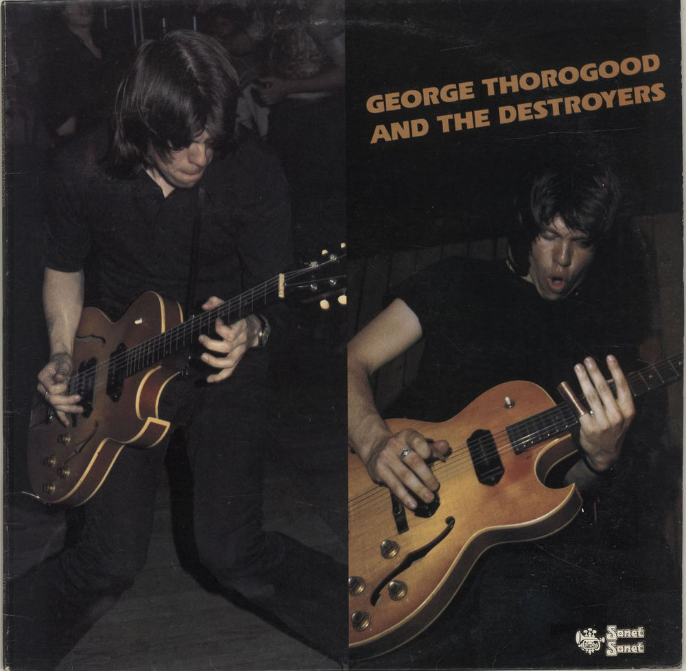 George Thorogood George Thorogood And The Destroyers UK vinyl LP album (LP record) SNTF760