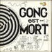 Gong Gong Est Mort Vive Gong French 2-LP vinyl record set (Double LP Album)