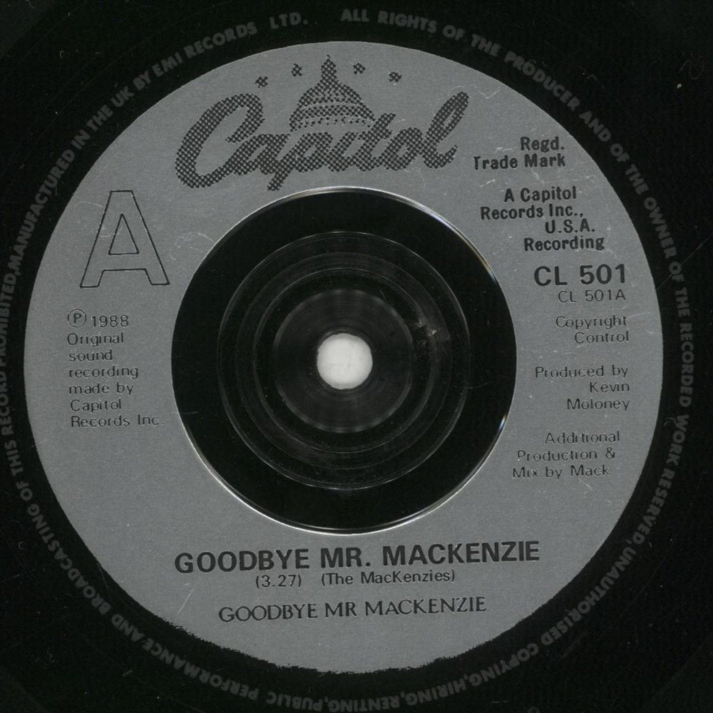 Goodbye Mr. Mackenzie Goodbye Mr Mackenzie UK 7" vinyl single (7 inch record / 45) GMR07GO105512