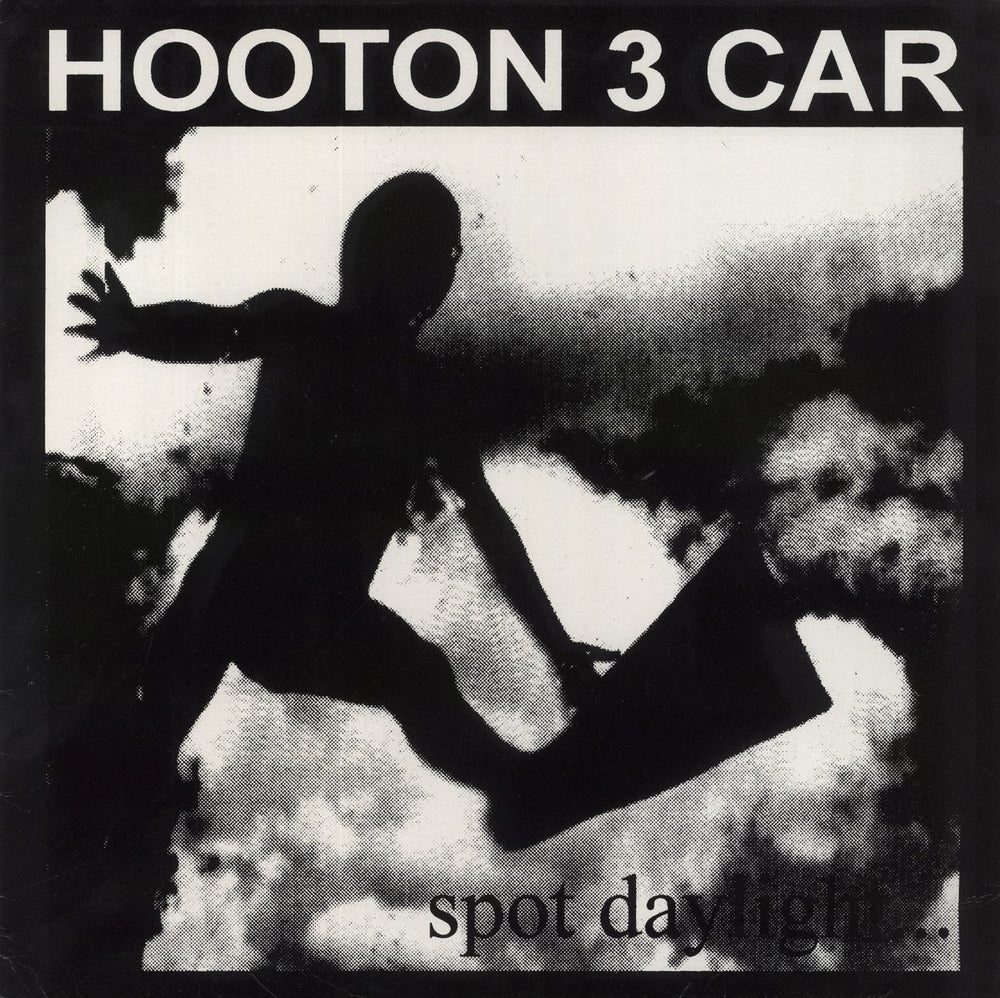 Hooton 3 Car Spot Daylight... UK 12" vinyl single (12 inch record / Maxi-single) RSTR001