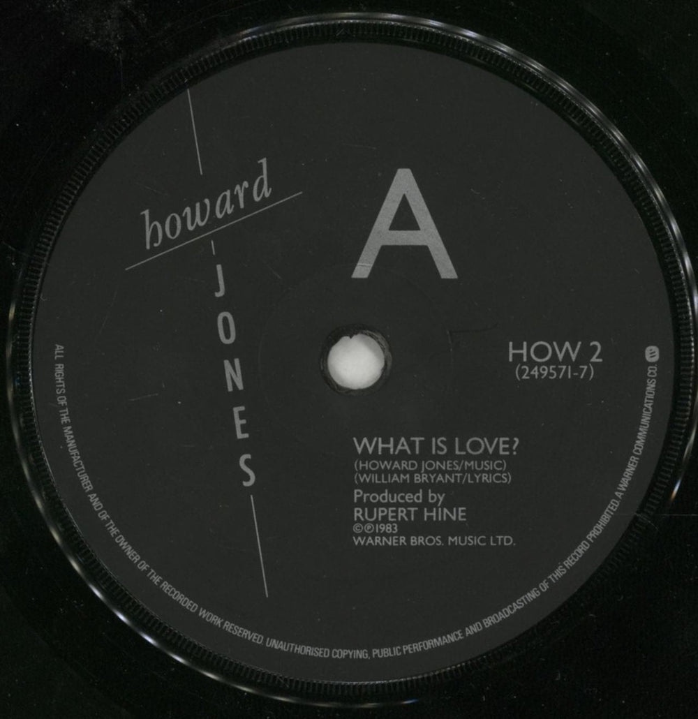 Howard Jones What Is Love? UK 7" vinyl single (7 inch record / 45) HOW07WH45313