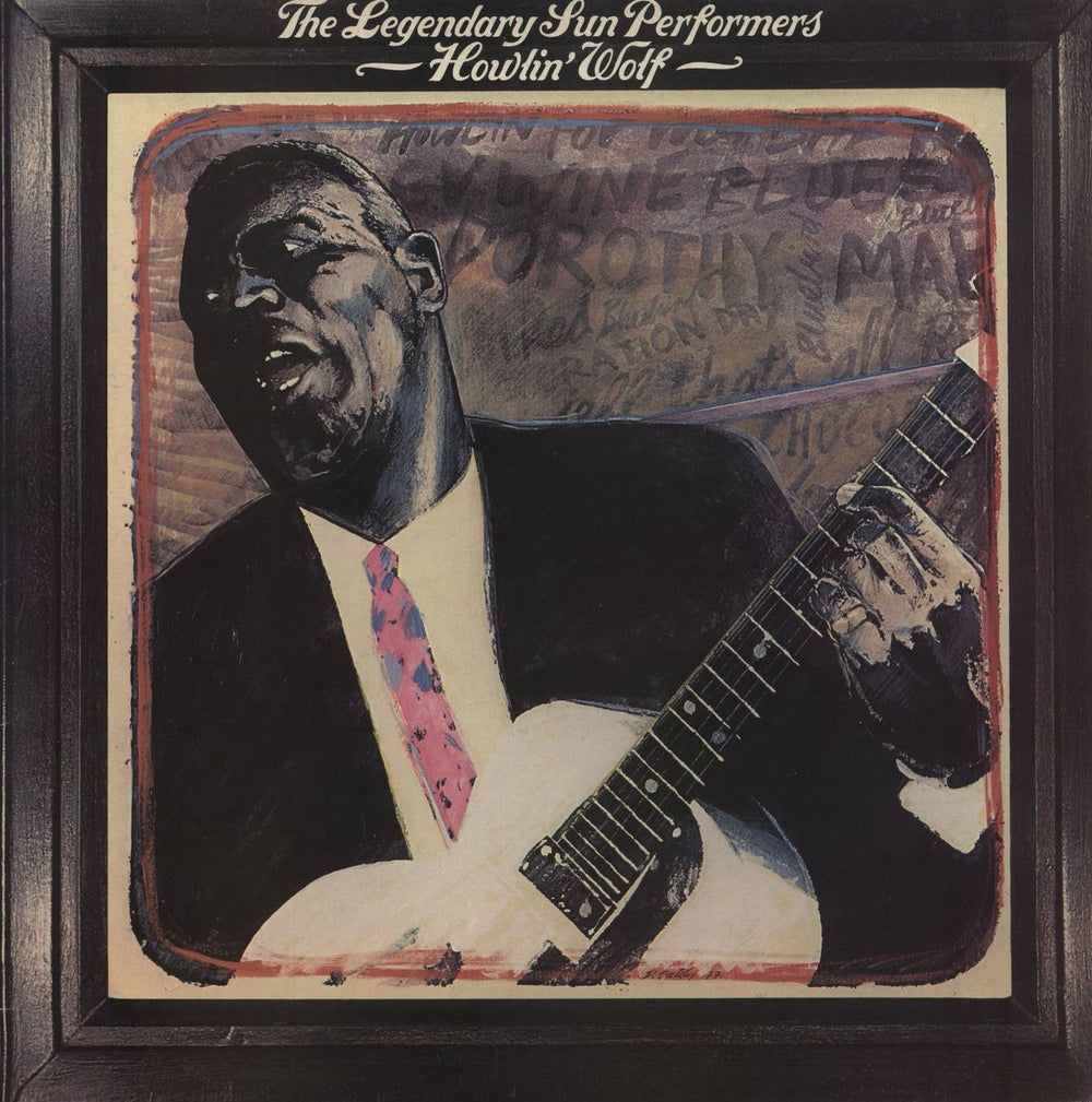 Howlin' Wolf The Legendary Sun Performers - Howlin' Wolf UK vinyl LP album (LP record) CR30134