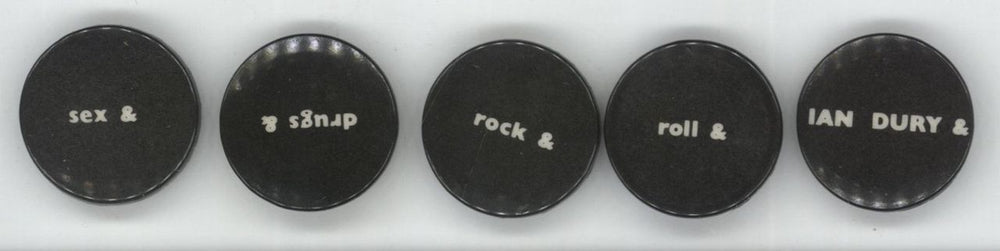 Ian Dury Sex & Drugs & Rock & Roll - Complete Badge Set UK Promo badge BADGES