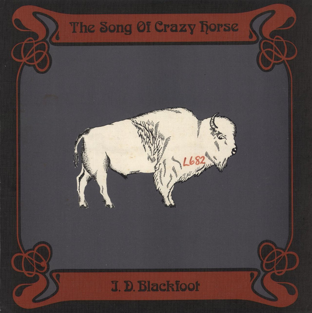 J. D. Blackfoot The Song Of Crazy Horse - WOS New Zealand vinyl LP album (LP record) PZL2001