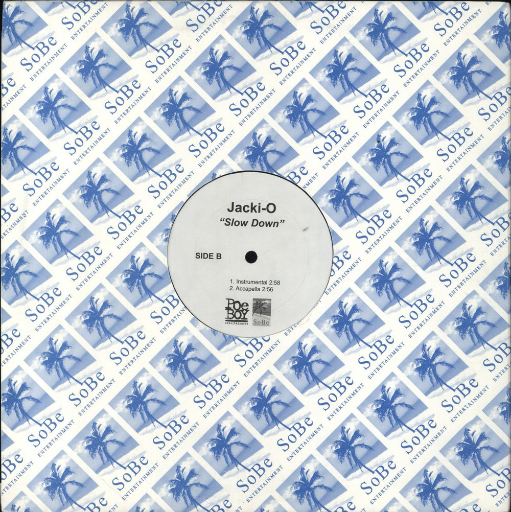 Jacki-O Slow Down US 12" vinyl single (12 inch record / Maxi-single)