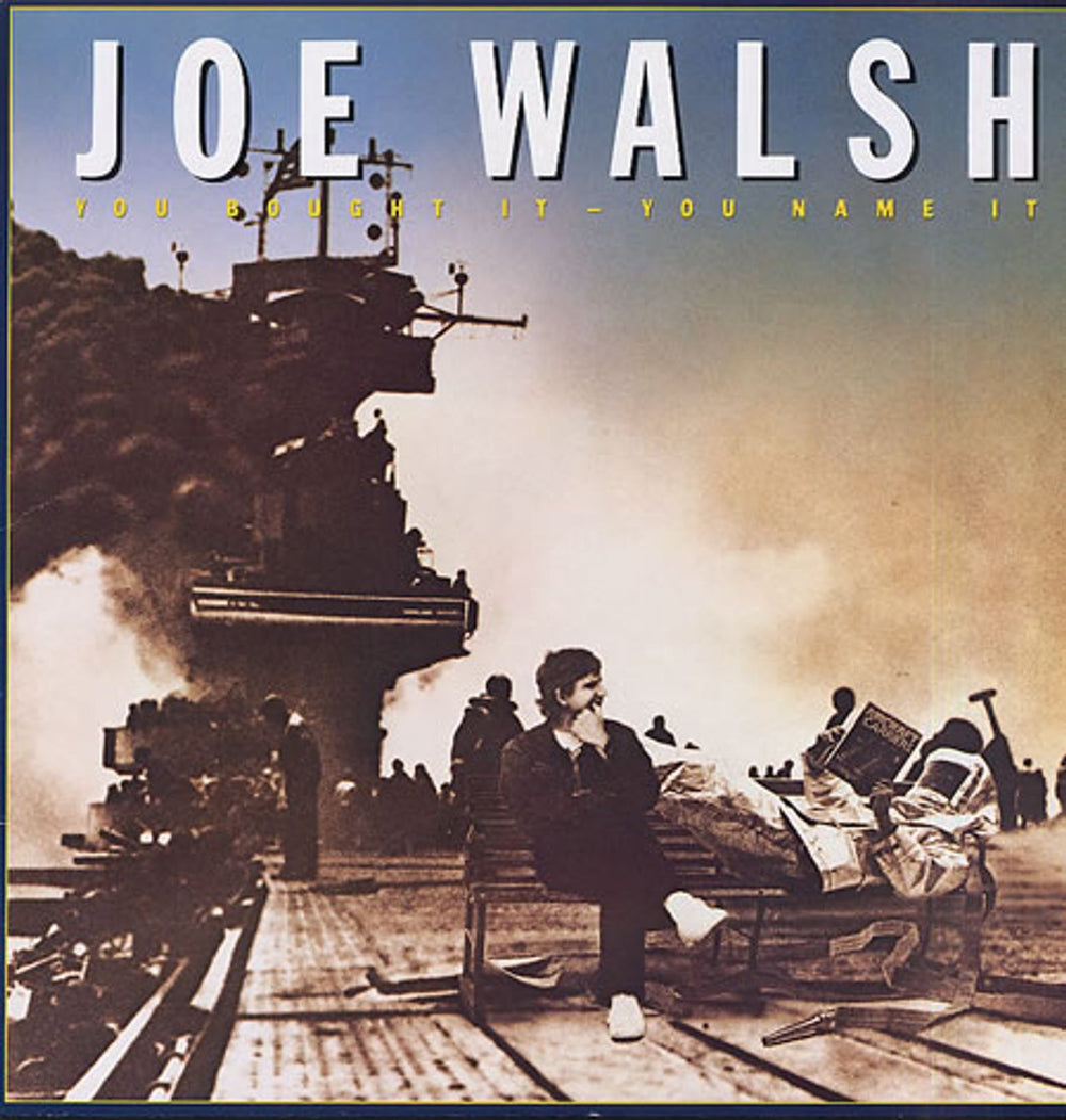 Joe Walsh You Bought It - You Name It German vinyl LP album (LP record) 92-3884-1