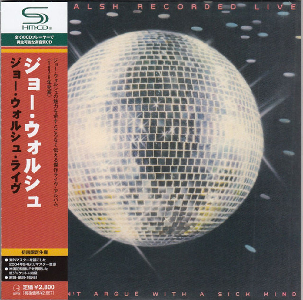 Joe Walsh You Can't Argue With A Sick Mind Japanese SHM CD UICY-94065