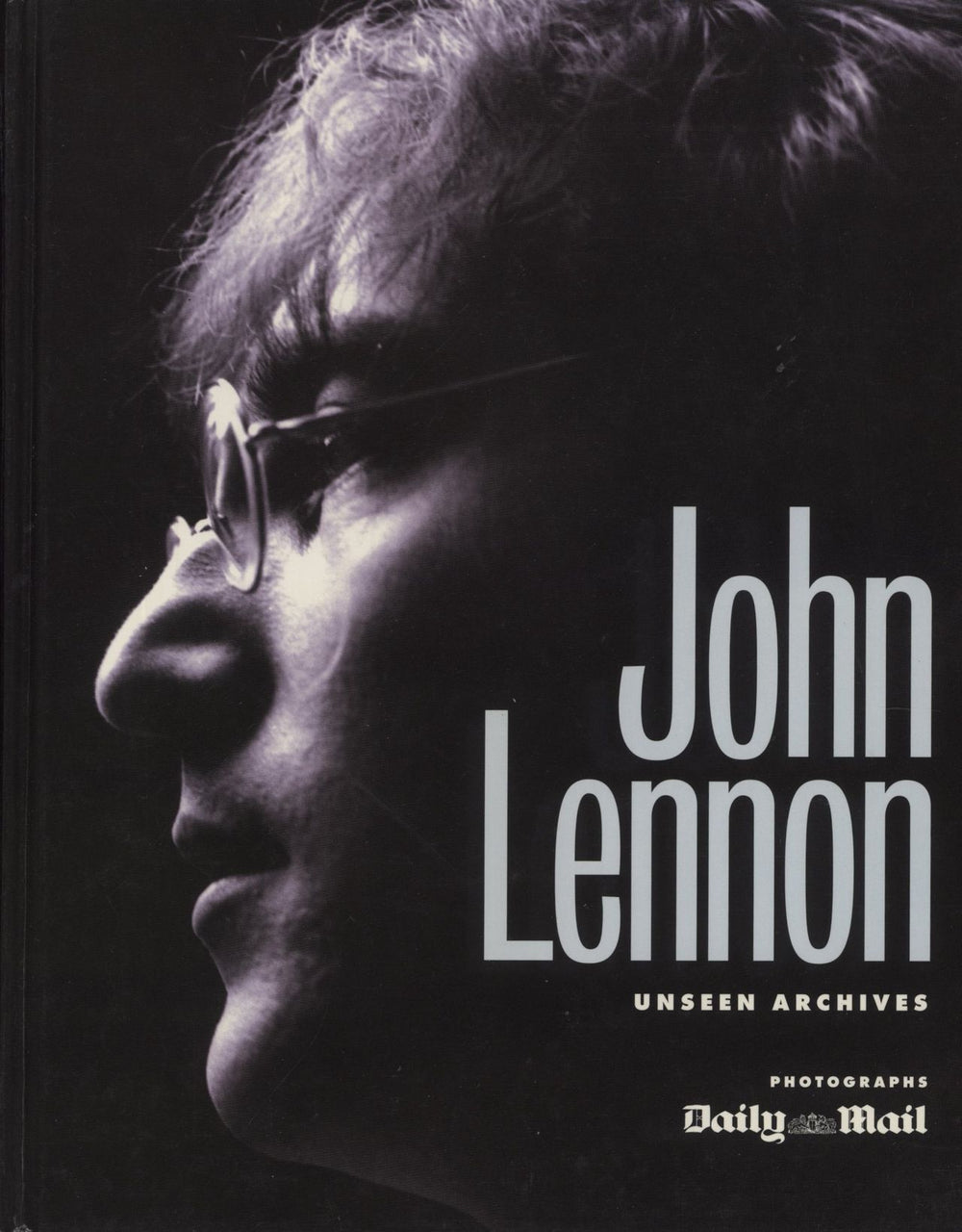 John Lennon Unseen Archives UK book 0-75258-513-4