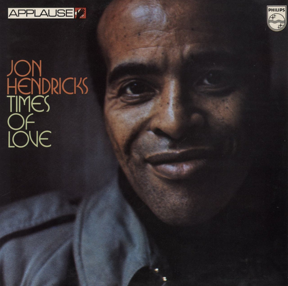 Jon Hendricks Times Of Love UK vinyl LP album (LP record) 6414302