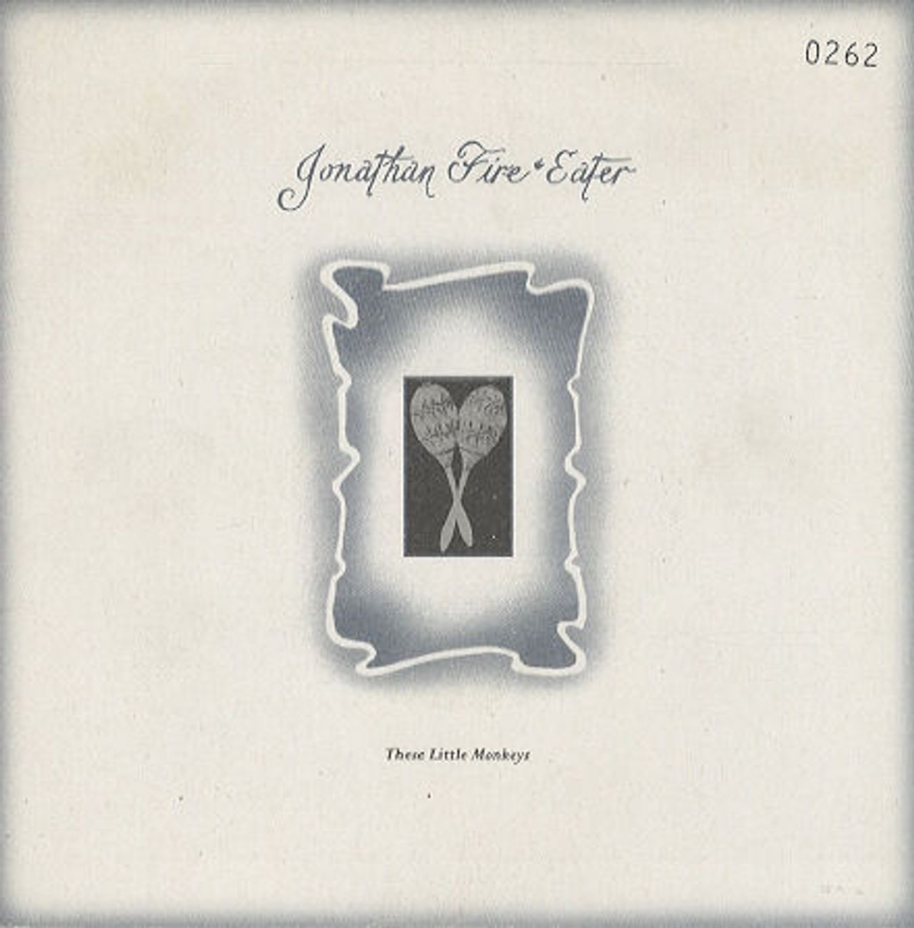 Jonathan Fire Eater These Little Monkeys UK 7\" vinyl single (7 inch record / 45) BLUFF059