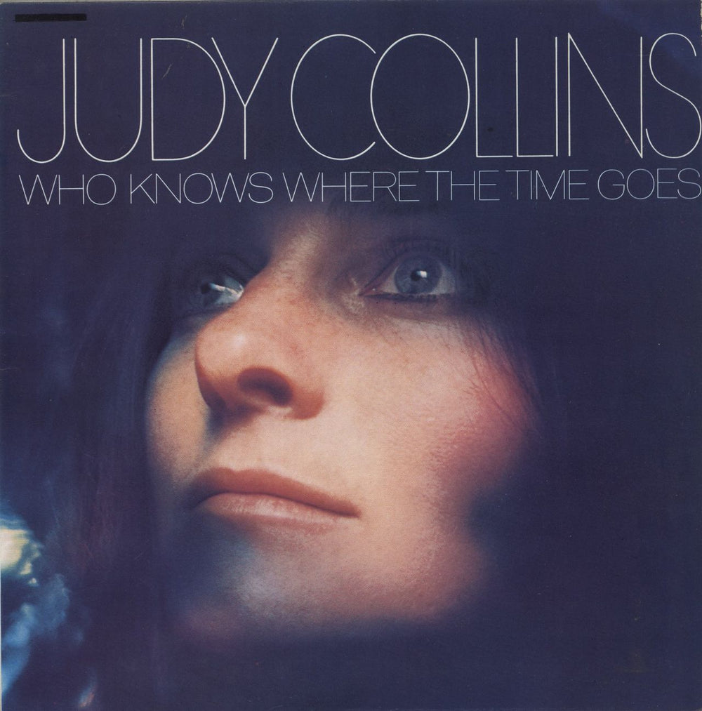 Judy Collins Who Knows Where The Time Goes - butterfly label US vinyl LP album (LP record) EKS-74033
